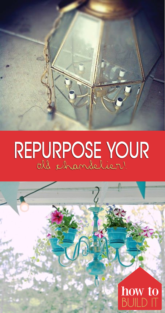 Repurpose Your Old Chandelier How To Build It