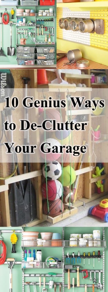 10 Genius Ways to De-Clutter Your Garage