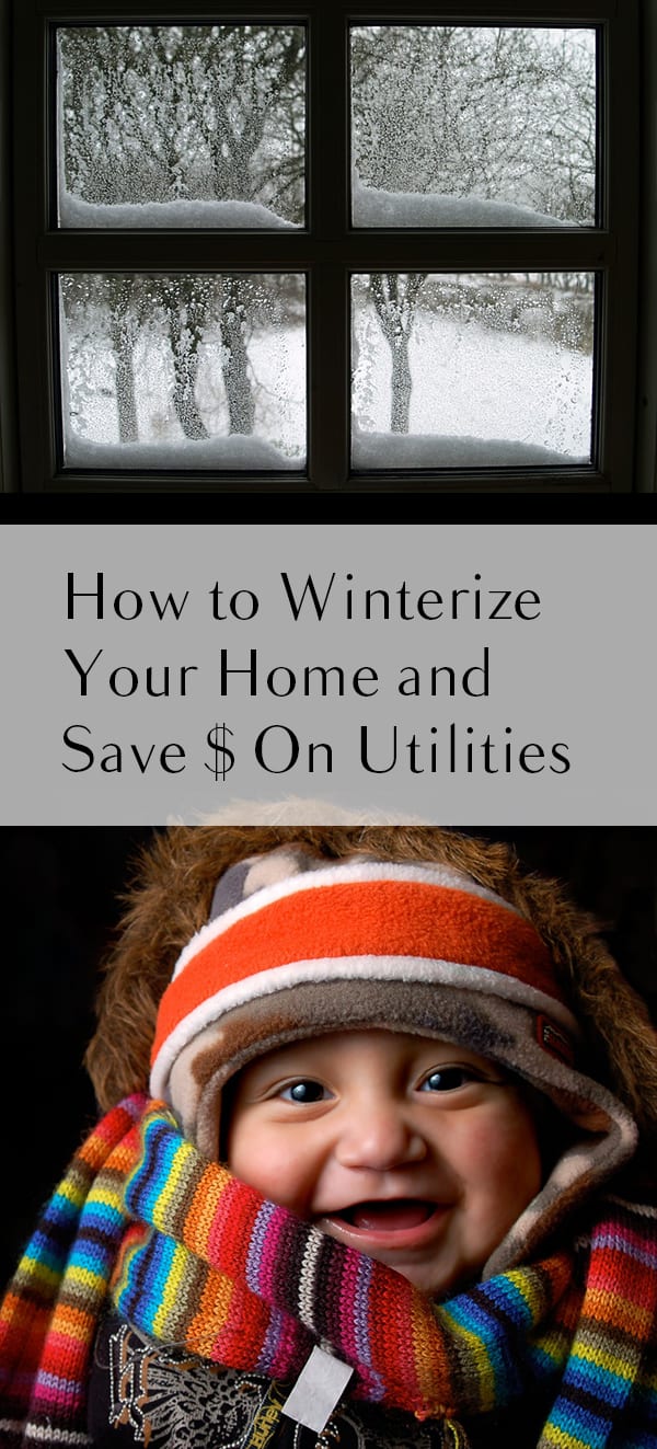 How to Winterize Your Home and Save $ On Utilities (1)