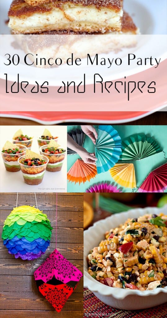 30 Cinco de Mayo Party Ideas and Recipes