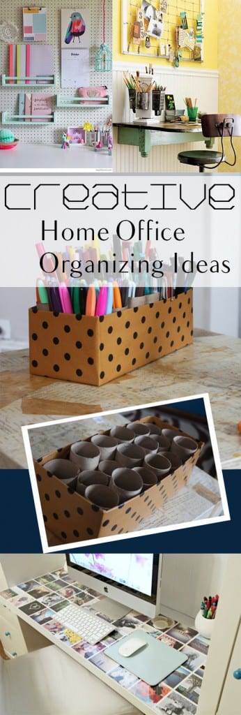 Creative Home Office Organizing Ideas