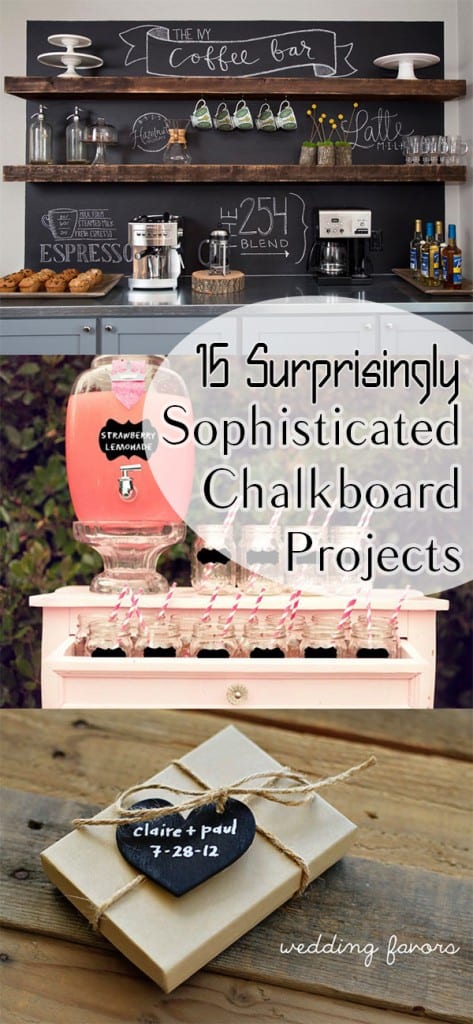 15 Surprisingly Sophisticated Chalkboard Projects