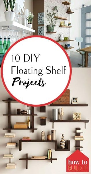 Floating Shelf Projects, Shelf Projects, DIY Shelf Projects, Homemade Shelf Projects, DIY Shelf Projects for Less, Home Projects for Less, Floating Shelves, DIY Floating Shelves, Popular Pin 