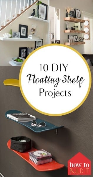 Floating Shelf Projects, Shelf Projects, DIY Shelf Projects, Homemade Shelf Projects, DIY Shelf Projects for Less, Home Projects for Less, Floating Shelves, DIY Floating Shelves, Popular Pin 