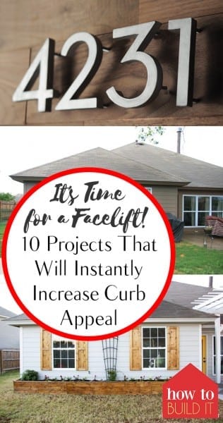 It’s Time for a Facelift: 10 Projects That Will Instantly Increase Curb Appeal – How To Build It| Curb Appeal Projects, Curb Appeal Projects for the Home, Home Projects, Outdoor DIY, Yard and Landscaping Tips, Fast Home Improvement Projects, DIY Home Improvement Projects