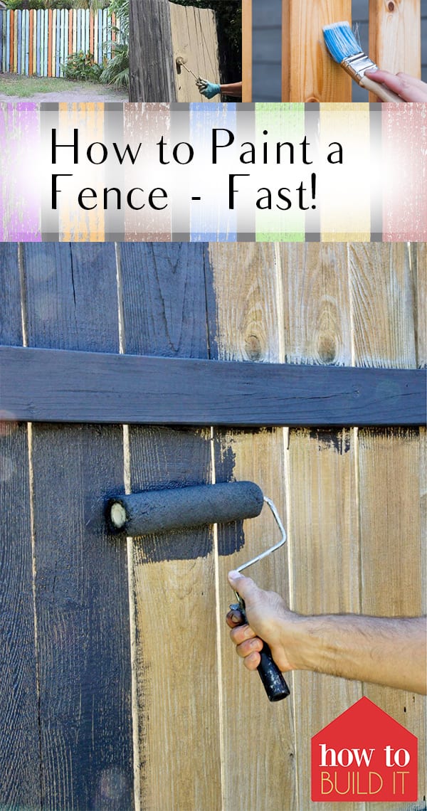 How To Paint A Fence Fast How To Build It   How To Paint A Fence Fast 