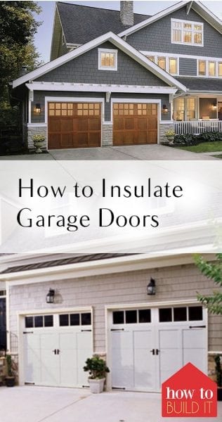 How to Insulate Garage Doors, Garage Door Insulation, DIY Garage Door Insulation, Garage Doors, DIY Home, DIY Home Improvements, Home Improvement Projects, Popular Pin