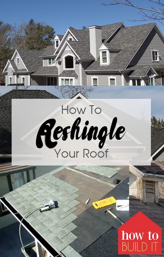 How To Reshingle A Roof How To Build It