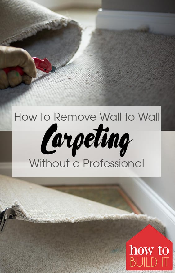 How to Remove Wall to Wall Carpeting Without a Professional How To