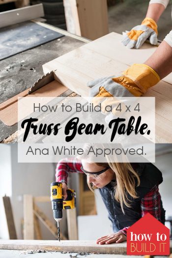 How to Build a 4 x 4 Truss Beam Table. Ana White Approved. | Truss Beam Table | How to Build a Truss Beam Table | DIY Truss Beam Table