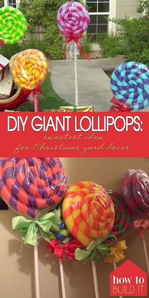 Diy Giant Lollipops Sweetest Idea For Christmas Yard Decor How To Holiday Decorations Giant Lollipops Diy Lollipop Christmas