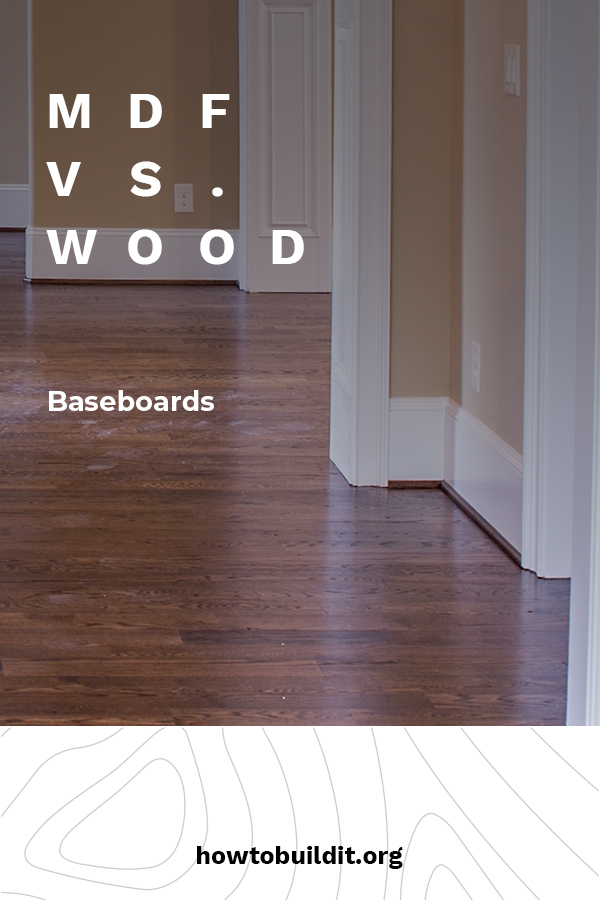 MDF VS Wood Baseboards 1 