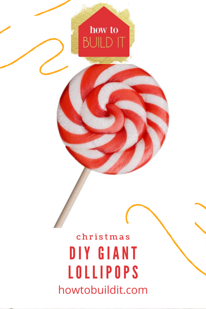 DIY Giant Lollipops: Sweetest Idea For Christmas Yard Decor | How To ...