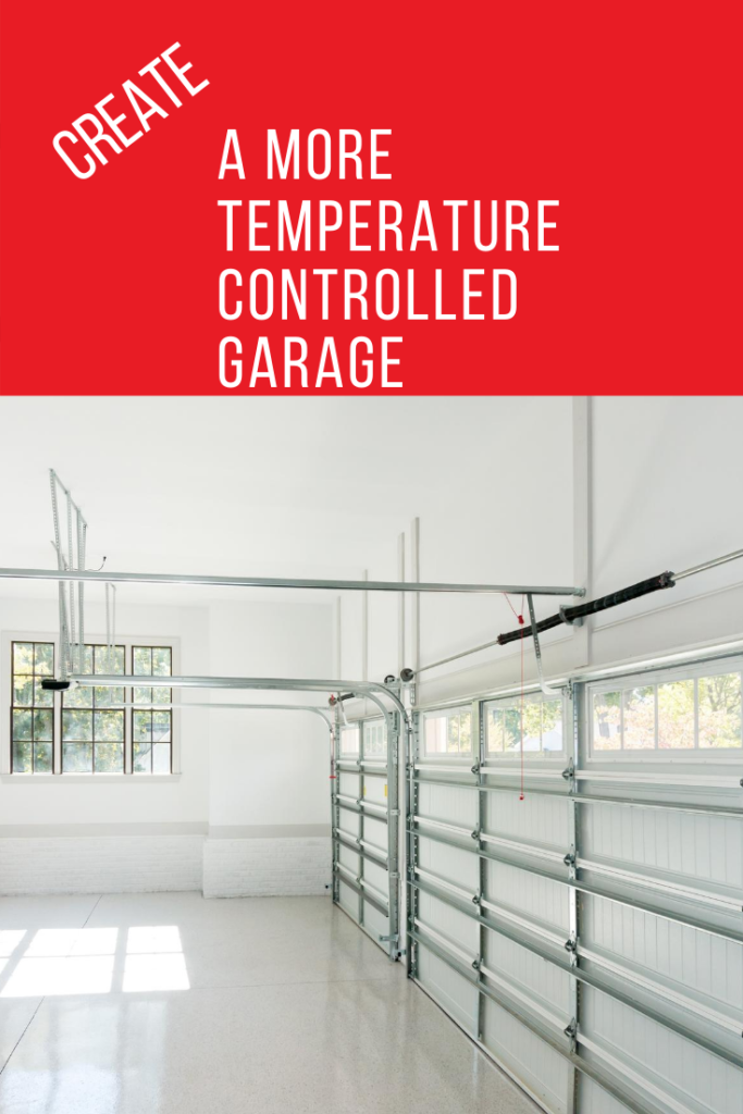 6 Ways to Make Your Garage More Temperature Proof How To Build It