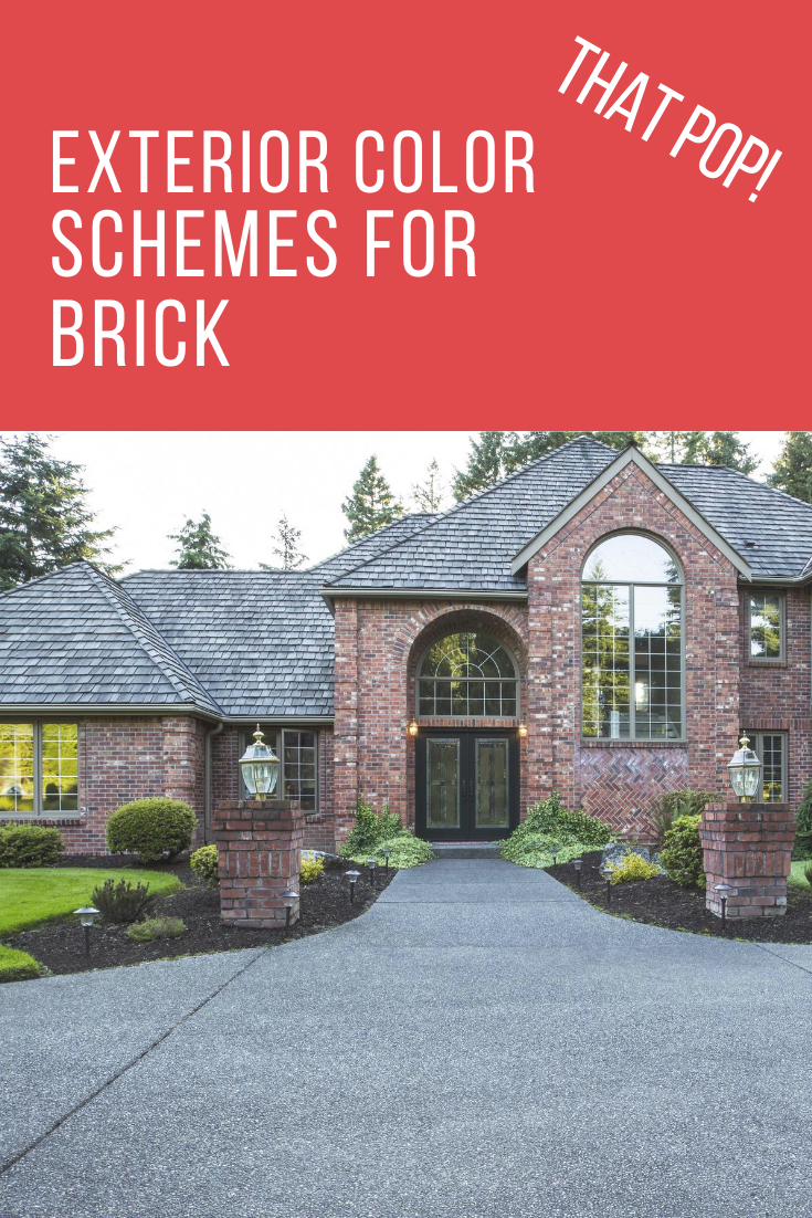 Make your brick home pop with these exterior color schemes. Why fit in when your were born to stand out applies to homes as well. Take a look at these color options that make your home get noticed. #homeexteriors #homecolorschemes #howtobuiditblog