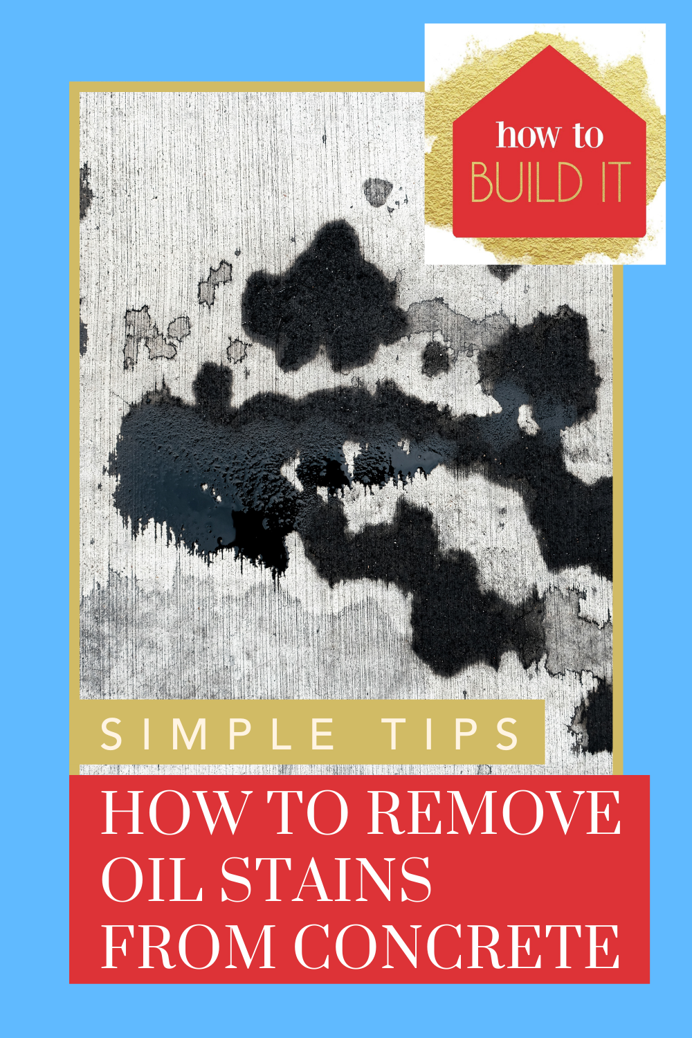 Howtobuildit.org can show you how to get those yucky oil stains out of your concrete. Oil stains happen, but they don't have to stay there. These easy to follow tips will have your concrete stain-free.