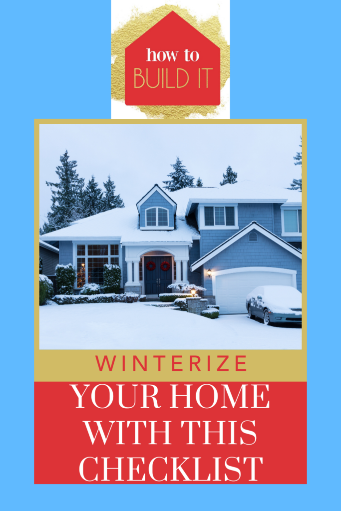 How To Prepare Your Home For Winter – Keep Your Home Safe And Sound In ...