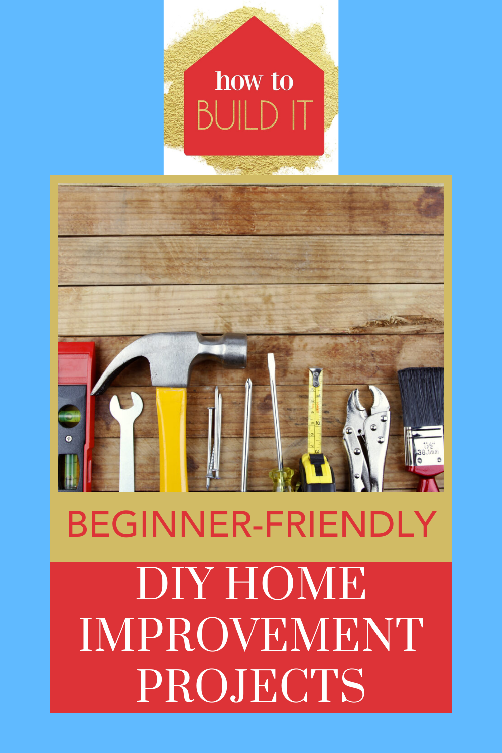 DIY Home Improvement for Beginners – 14 Ideas to Revamp and Upgrade Your Living Space  How To 